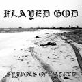 Flayed God - Symbols Of Hatred