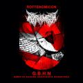 Rottenomicon - G.B.H.N (Gempita Bahana Hancurnya Nusantara) (EP)