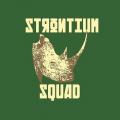 Strontium Squad - Nobody Fucks with A Rhino