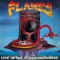 Flames - Live in the Slaughterhouse (EP)
