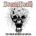 Dream Death - Pittsburgh Sludge Metal (Live album)