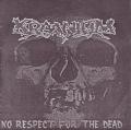 Kraanium - No Respect for the Dead (Demo)  (Lossless)
