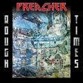 Preacher - Rough Times