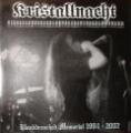 Kristallnacht - Blooddrenched Memorial 1994 - 2002 (Lossless)
