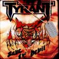 Tyrant - Save The Devil (Special Edition)