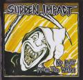 Sudden Impact - Discography (1986 - 1988)
