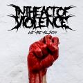 In The Act Of Violence - We Are All Scum (EP)