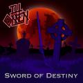Ill Omen - Sword Of Destiny (EP)