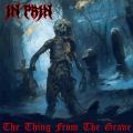In Pain - The Thing from the Grave