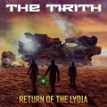 The Tirith - Return of the Lydia (Upconvert)