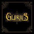 Glorius - Glorius