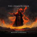 The Crimson Mask - Tales Of Mayhem &amp; Madness