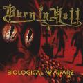 Burn In Hell - Biological Warfare