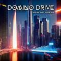 Domino Drive - Smoke And Mirrors (Lossless)