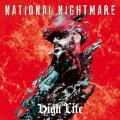 National Nightmare - High Life (Lossless)