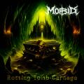 Morbid - Rotting Tomb Carnage