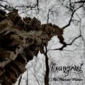 Gangruel - The Harvest Withers