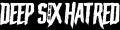 Deep Six Hatred - Discography (2020 - 2024)