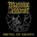 Massive Assault - Metal of Death