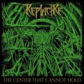 Replacire - The Center That Cannot Hold