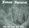 Judas Iscariot - The Cold Earth Slept Below (Re-Recorded) (2002)