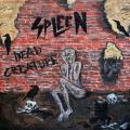 Spleen - Dead Creature