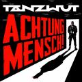 Tanzwut - Achtung Mensch! (2CD)