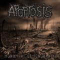 Apoptosis - Monument Of Ignorance (EP)