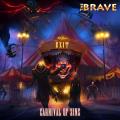 The Brave - Carnival Of Sins