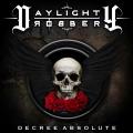 Daylight Robbery - Decree Absolute