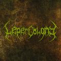 Leper Colony - Discography (2023 - 2025)