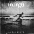 Morgu - Oceangrave (Upconvert)