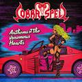 Cobra Spell - Anthems Of The Venomous Hearts (EP)