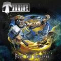 Thor - Rock The Universe (Upconvert)