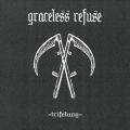 Graceless Refuse - Trifelung (Demo) (Lossless)