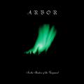 Arbor - In The Shadow Of The Vanguard