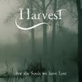 Harvest - For the Souls We Have Lost (Lossless)