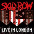 Skid Row - Live in London (Live 2022) (Video)
