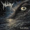 Pillory - Old Soul