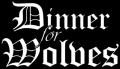 Dinner for Wolves - Discography (2011 - 2022)