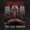 Protrusion - The Last Suppuration