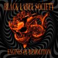 Black Label Society - Engines Of Demolition