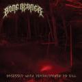 Bone Reaper - Obsessed With Death / Driven To Kill