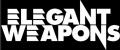 Elegant Weapons - Discography (2023 - 2026) (Lossless)