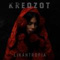 Kreozot - Likantropia
