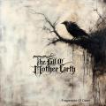 The Fall of Mother Earth - Fragments Of Dawn