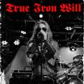 True Iron Will - Discography (2022 - 2025)
