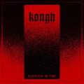 Kongh - Dissolved in Time (Lossless)