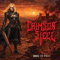 Crimson Steel - Show No Fear