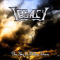 Legacy  - The Sky Is Falling Down (Demo) 